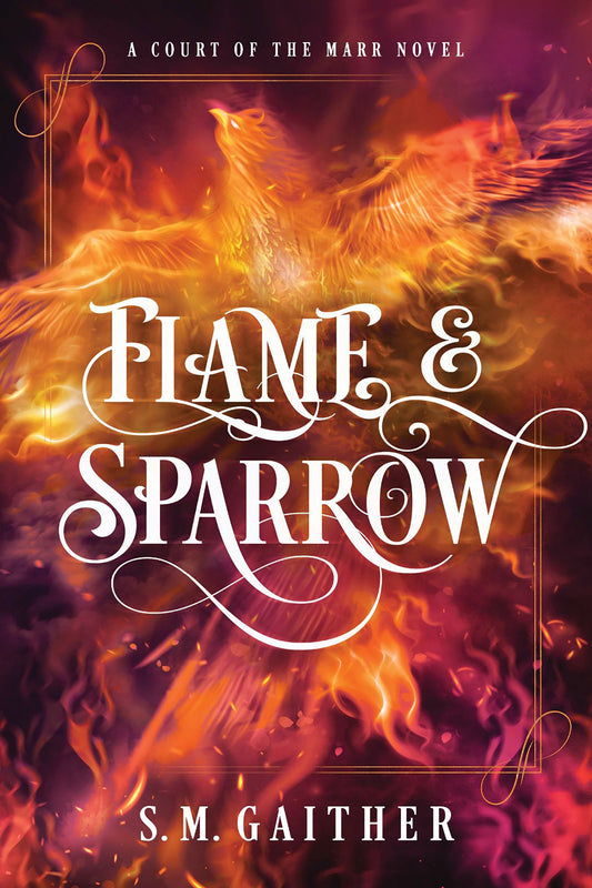 Flame and Sparrow (Book 1)