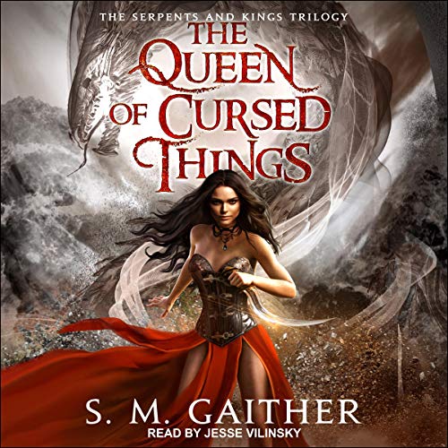 The Queen of Cursed Things (Book 1)