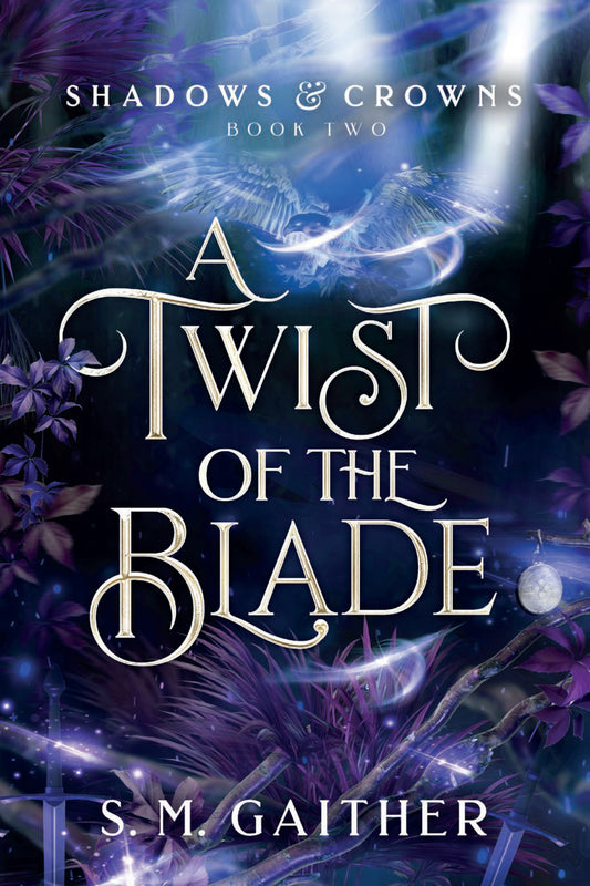 A Twist of the Blade (Book 2)