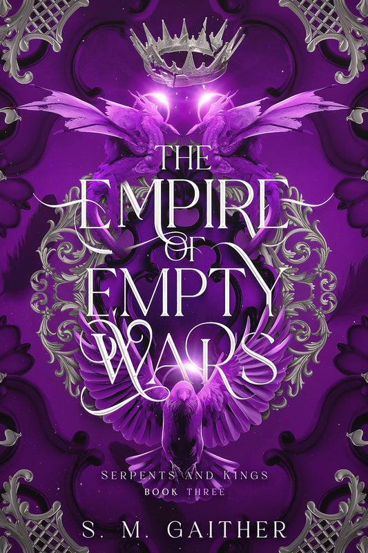 The Empire of Empty Wars (Book 3)