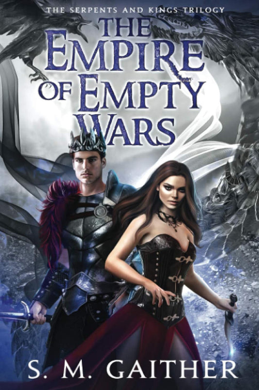 The Empire of Empty Wars (Book 3)